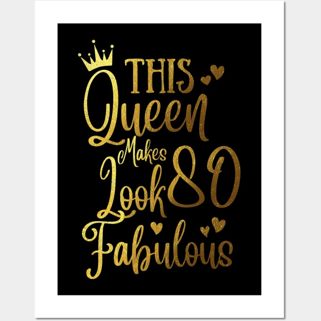This Queen Makes 80 Looks Fabulous Wall Art by JustBeSatisfied